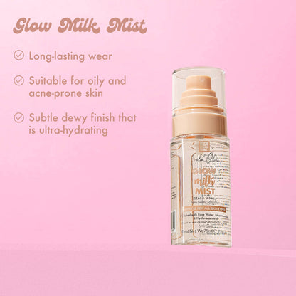 Glow Milk Mist
Long-lasting wear
Suitable for oily and acne-prone skin) Subtle dewy finish that is ultra-hydrating