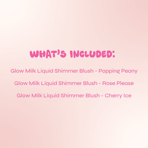 Glow Milk Liquid Blush - Set of 3  Glow Getter Edition