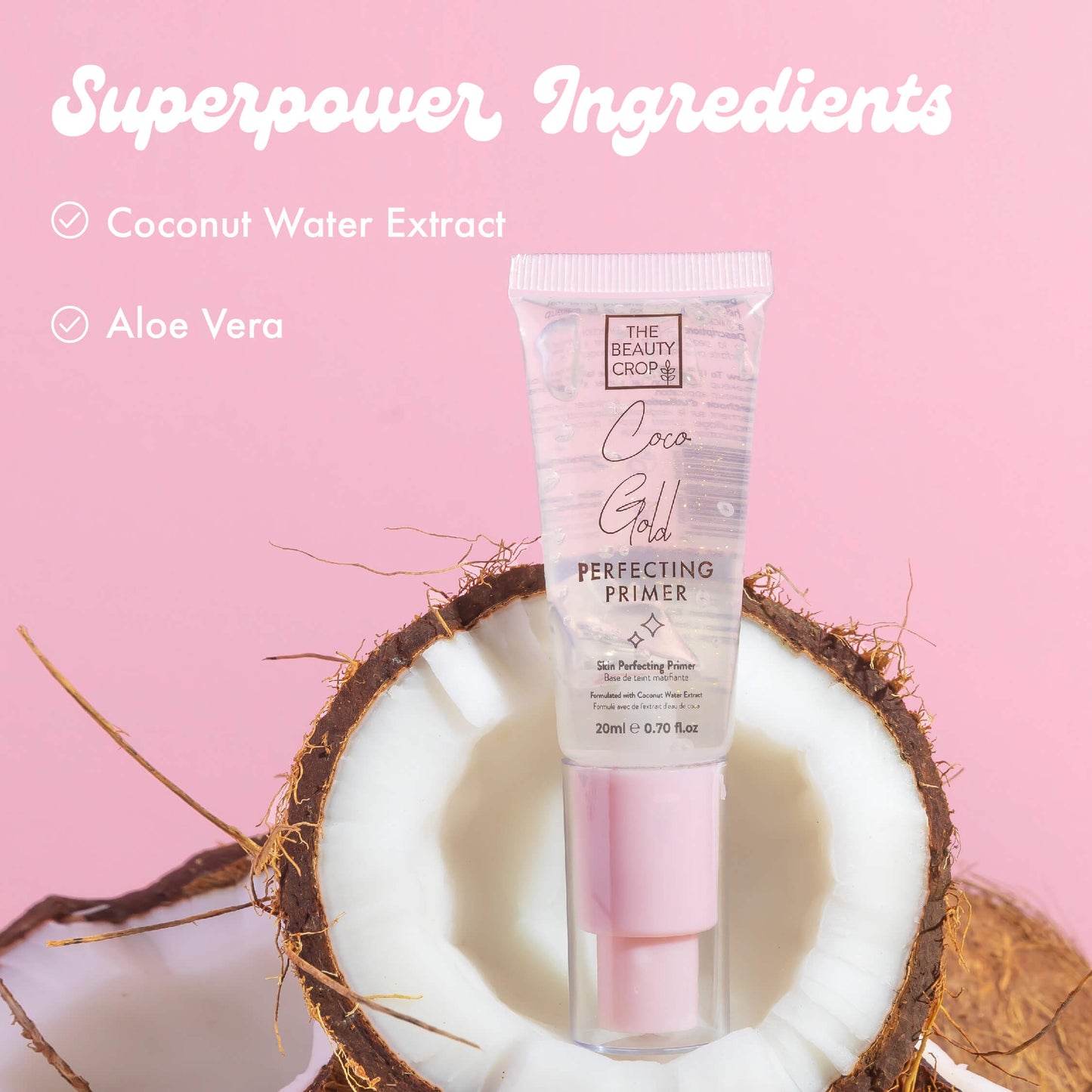 Superpower Ingredients: Coconut Water Extract, Aloe Vera