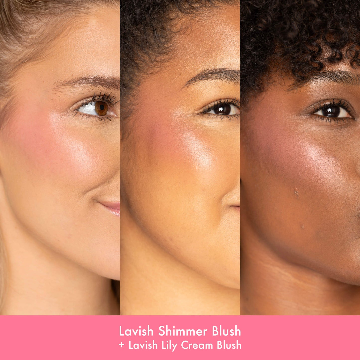 Lavish Shimmer Blush + Lavish Lilly Cream Blush