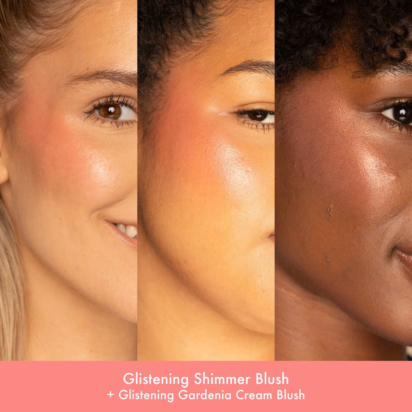Glistening Shimmer Blush
+ Glistening Gardenia Cream Blush